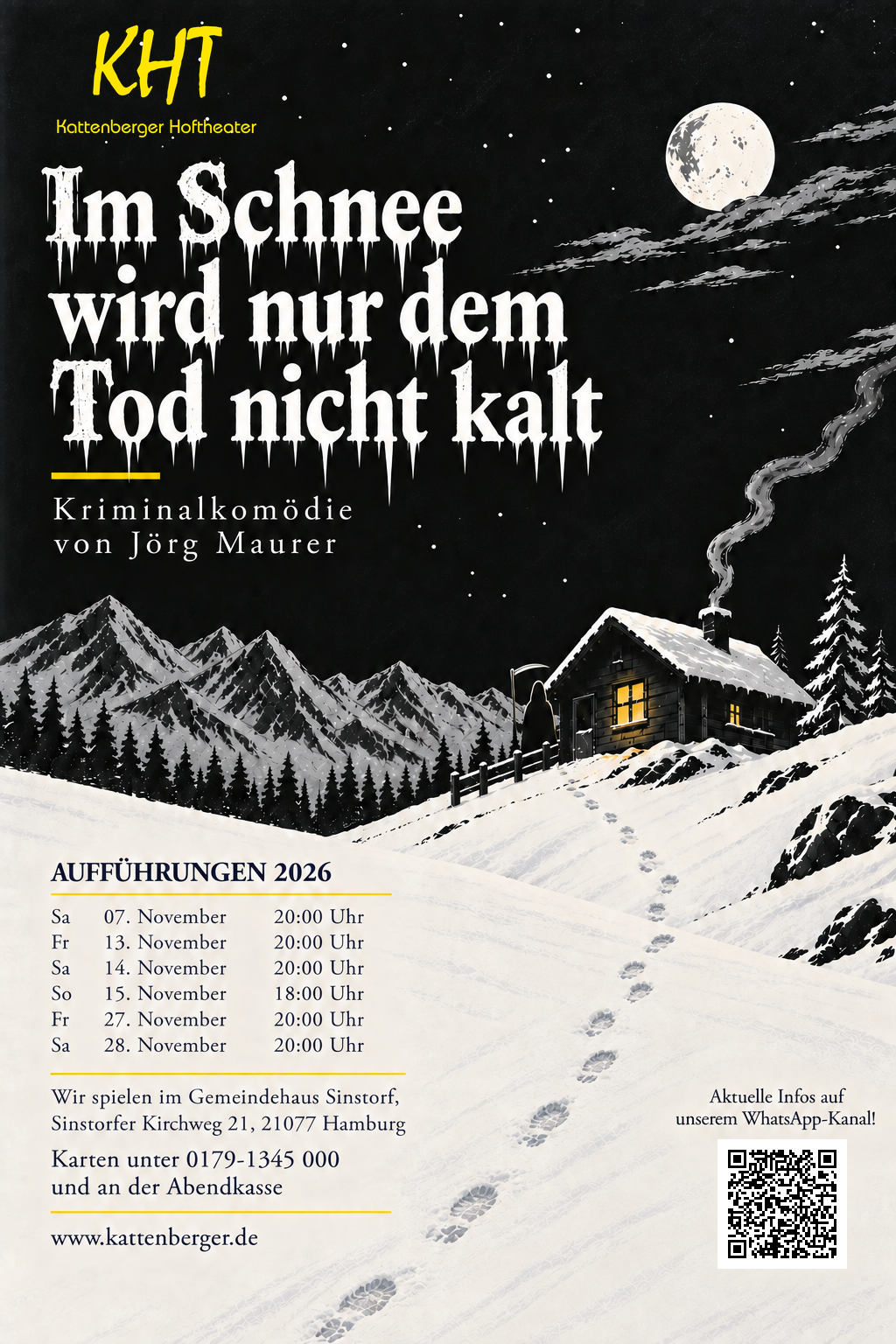 Plakat: Im Schnee wird nur dem Tod nicht kalt – Kattenberger Hoftheater